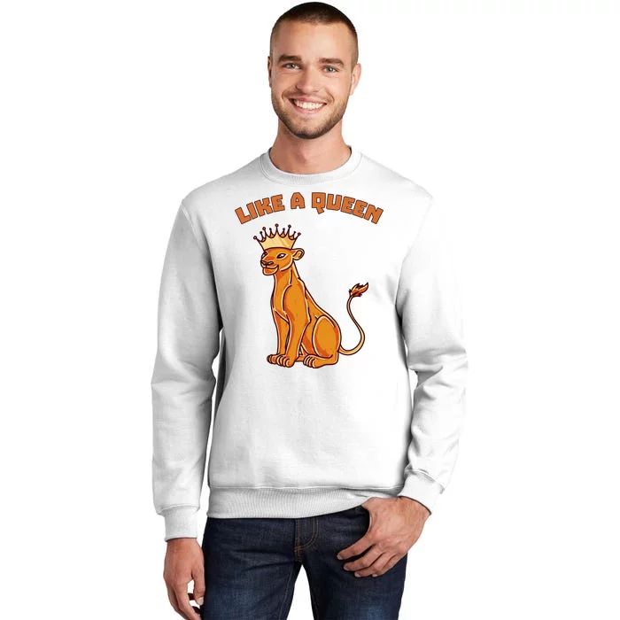 Like A Queen Queen Of The Jungle Lioness Sweatshirt