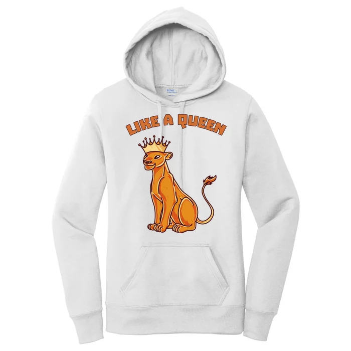 Like A Queen Queen Of The Jungle Lioness Women's Pullover Hoodie