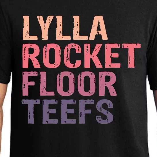 Lylla & Rocket & Floor & Teefs Funny Birthday Quote Pajama Set