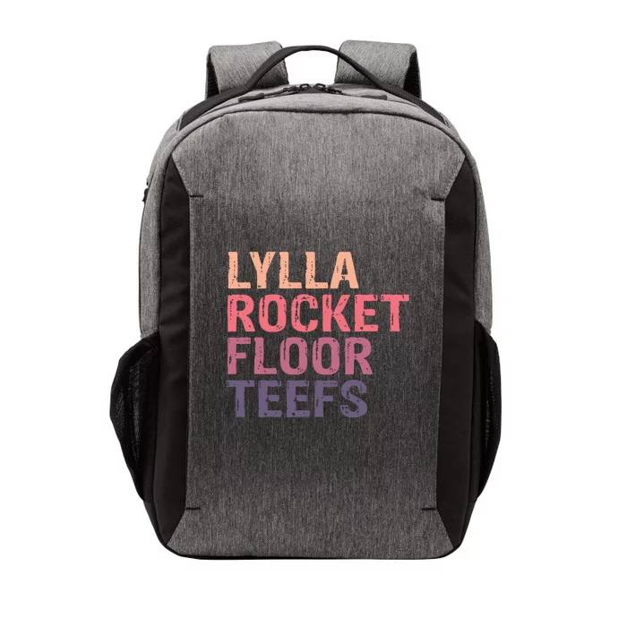 Lylla & Rocket & Floor & Teefs Funny Birthday Quote Vector Backpack