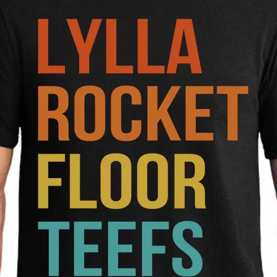 Lylla & Rocket & Floor & Teefs Funny Birthday Quote Pajama Set