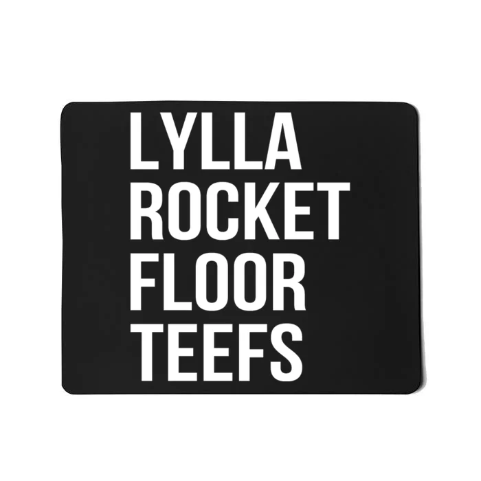 Lylla & Rocket & Floor & Teefs Funny Birthday Quote Mousepad