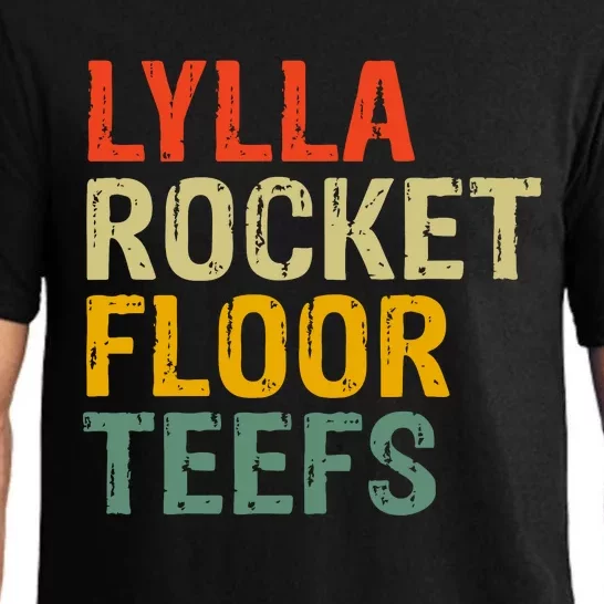 Lylla & Rocket & Floor & Teefs Funny Birthday Quote Pajama Set