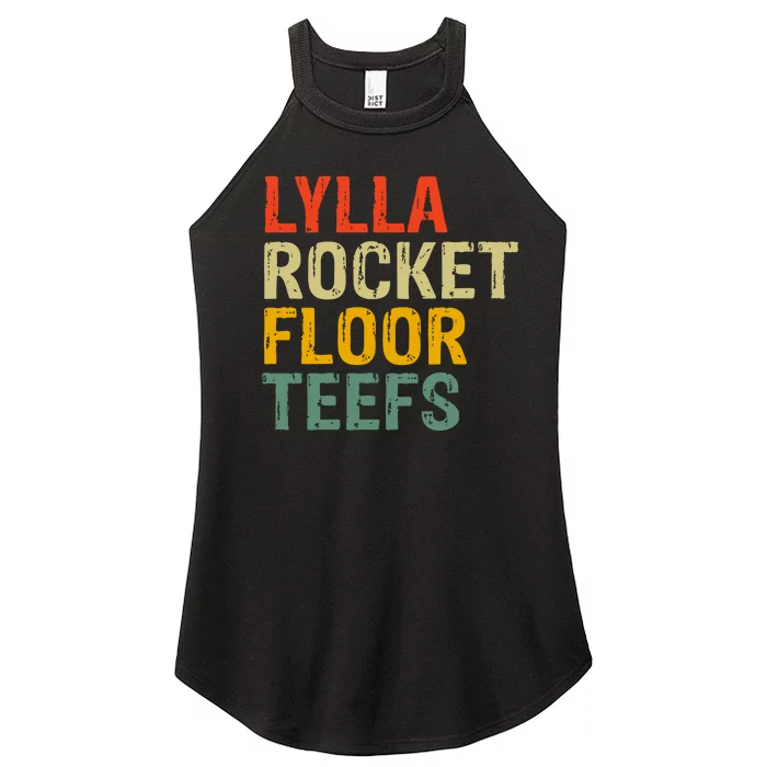 Lylla & Rocket & Floor & Teefs Funny Birthday Quote Women’s Perfect Tri Rocker Tank