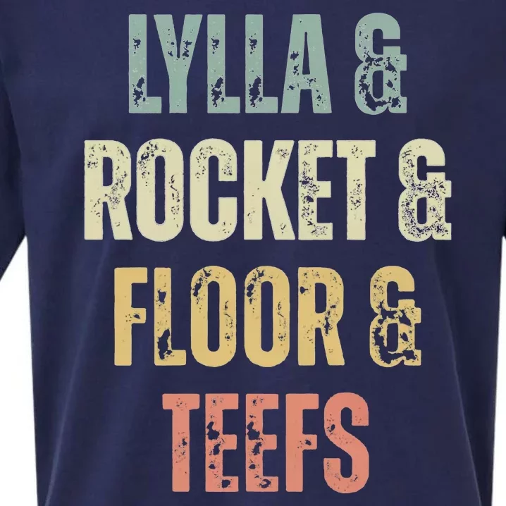 Lylla And Rocket And Floor And Teefs Funny Birthday Quote Sueded Cloud Jersey T-Shirt