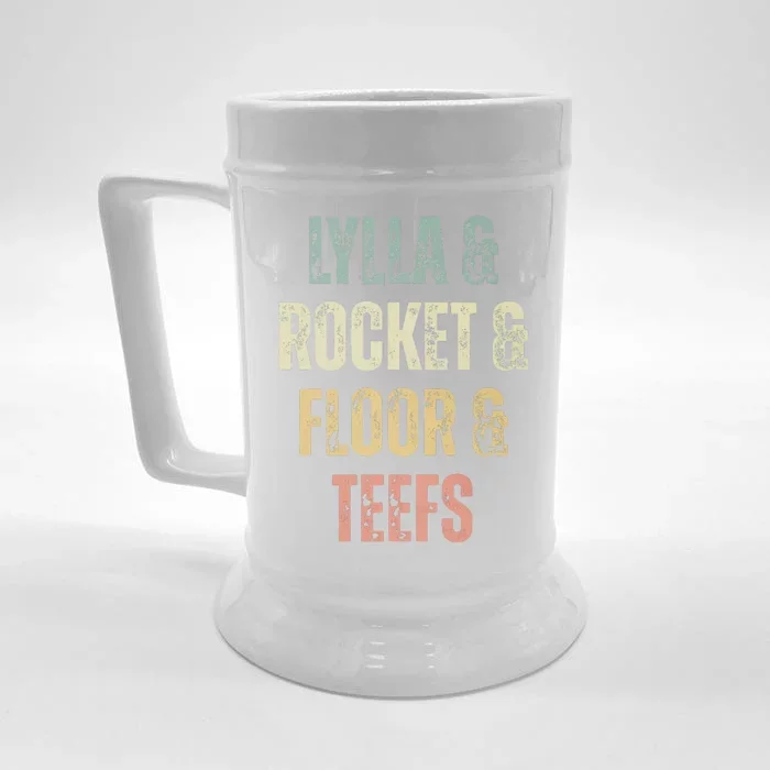 Lylla And Rocket And Floor And Teefs Funny Birthday Quote Front & Back Beer Stein