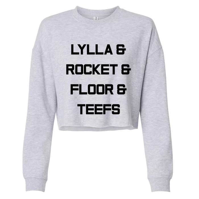 Lylla And Rocket And Floor And Teefs Trending Tees Cropped Pullover Crew