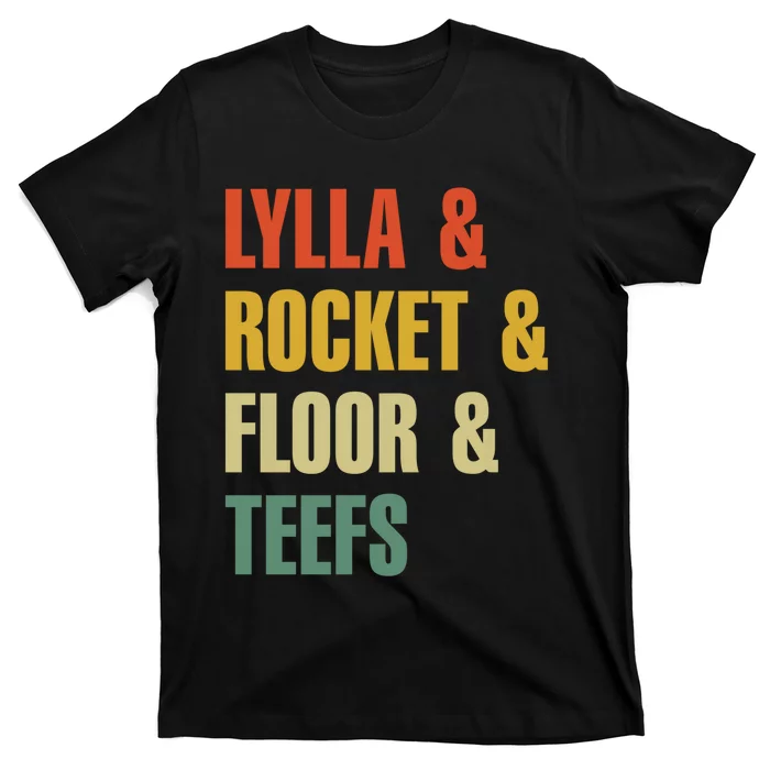 Lylla and Rocket and Floor and Teefs Vintage T-Shirt