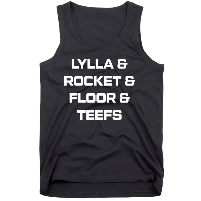 Lylla And Rocket And Floor And Teefs Tank Top