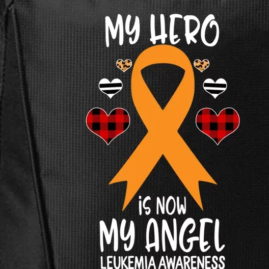 Leukemia Awareness Remembrance Hero Is Now My Angel Gift City Backpack