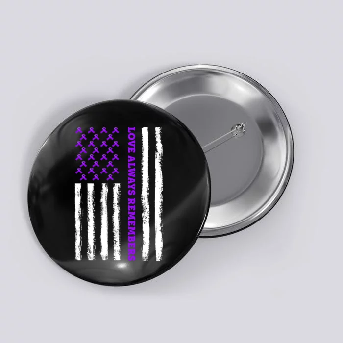 Love Always Remembers Alzheimer's American Flag Button