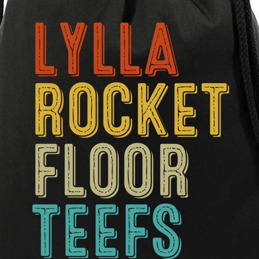 Lylla And Rocket And Floor And Teefs Funny Birthday Quote Drawstring Bag