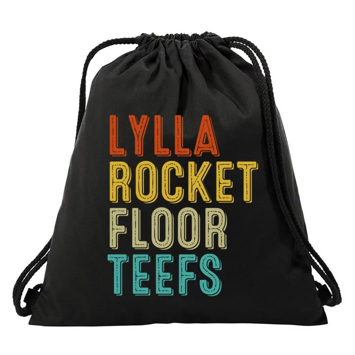 Lylla And Rocket And Floor And Teefs Funny Birthday Quote Drawstring Bag