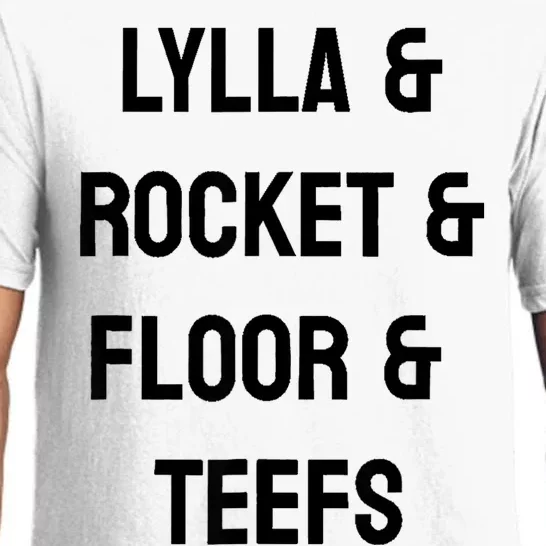 Lylla And Rocket And Floor And Teefs Funny Birthday Quote Pajama Set