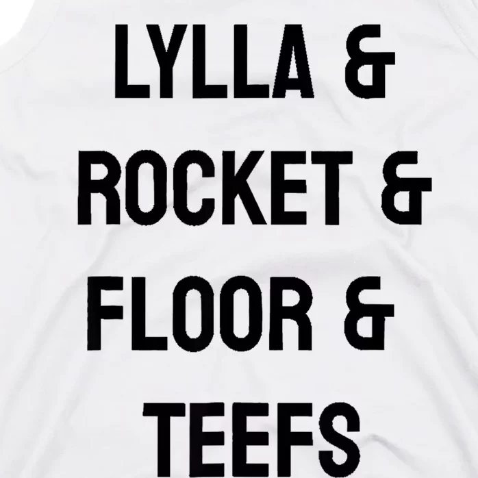 Lylla And Rocket And Floor And Teefs Funny Birthday Quote Tank Top