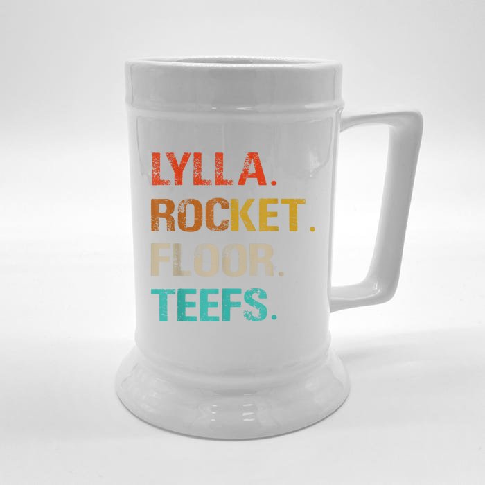 Lylla And Rocket And Floor And Teefs Funny Birthday Quote Front & Back Beer Stein