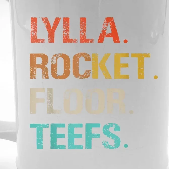 Lylla And Rocket And Floor And Teefs Funny Birthday Quote Front & Back Beer Stein