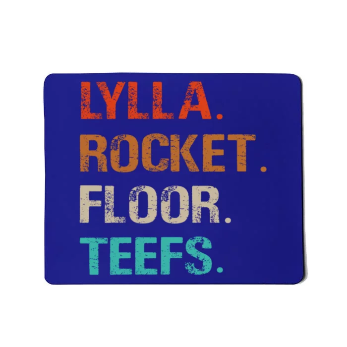 Lylla And Rocket And Floor And Teefs Funny Vintage Mousepad