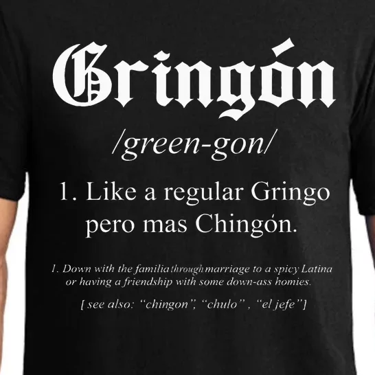 Like a regular Gringo funny Pajama Set