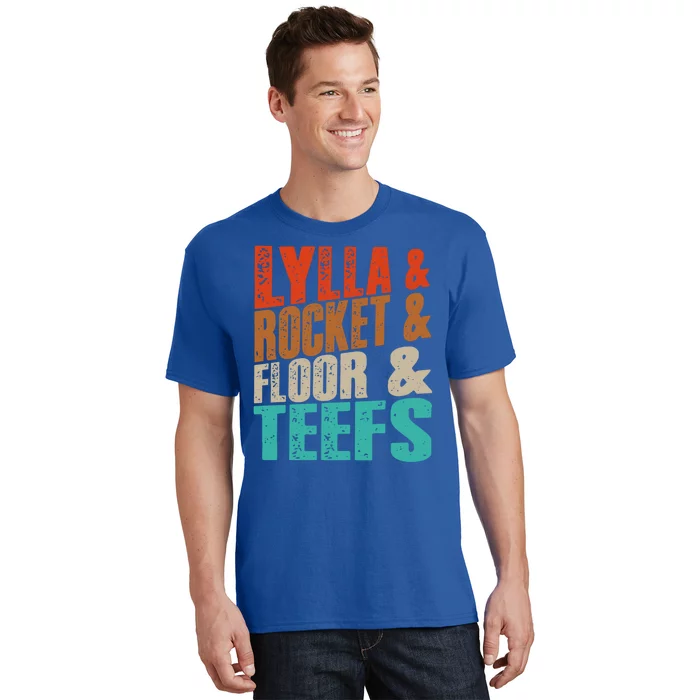 Lylla And Rocket And Floor And Teefs Funny Vintage T-Shirt