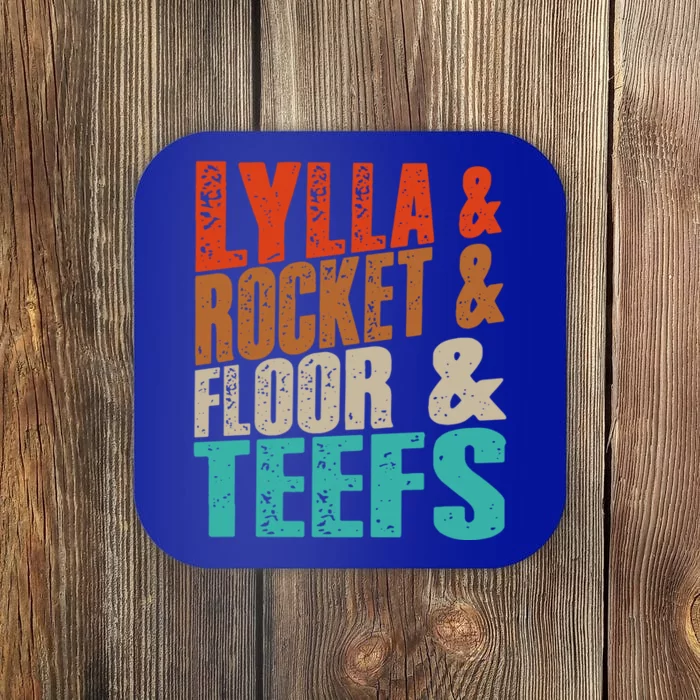 Lylla And Rocket And Floor And Teefs Funny Vintage Coaster