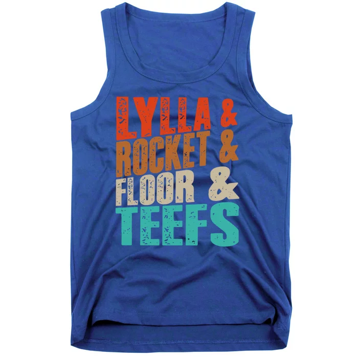 Lylla And Rocket And Floor And Teefs Funny Vintage Tank Top