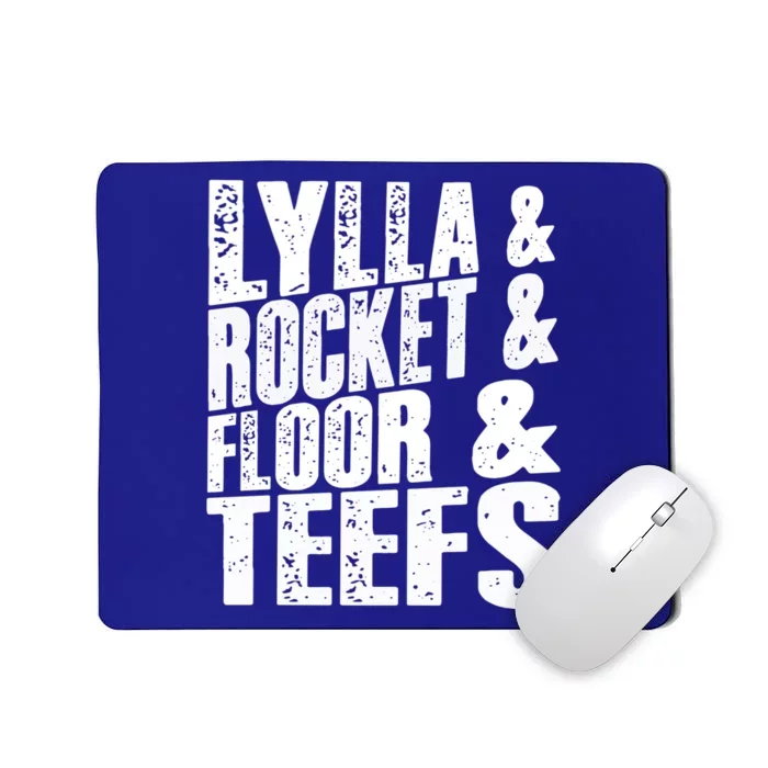 Lylla And Rocket And Floor And Teefs Funny Mousepad