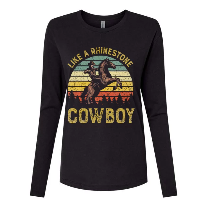 Like A Rhinestone Cowboy Vintage Western Rodeo Country Music Womens Cotton Relaxed Long Sleeve T-Shirt