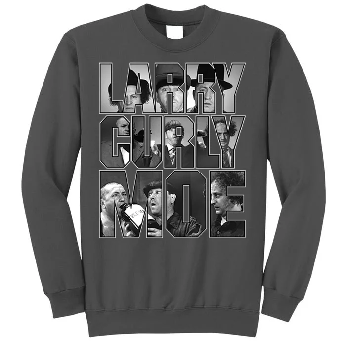 Larry Curly Moe Three Stooges Tall Sweatshirt