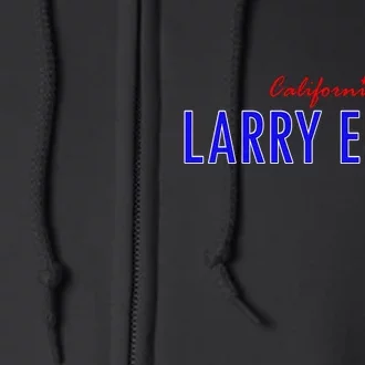 Larry Elder For California Full Zip Hoodie