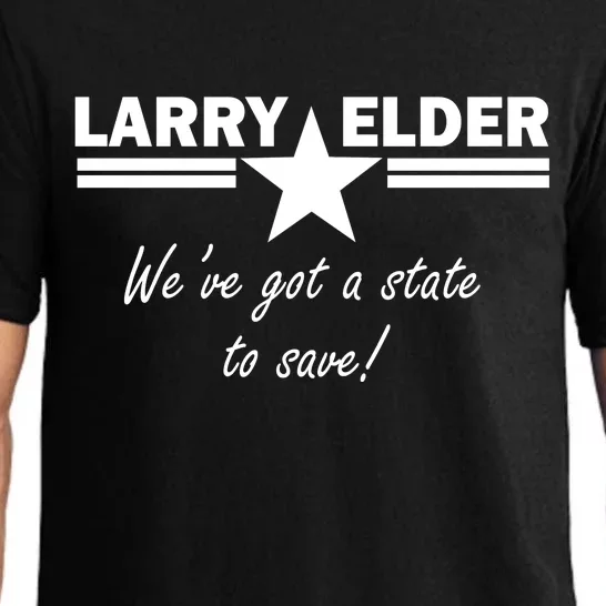 Larry Elder For California We've Got A State To Save Pajama Set