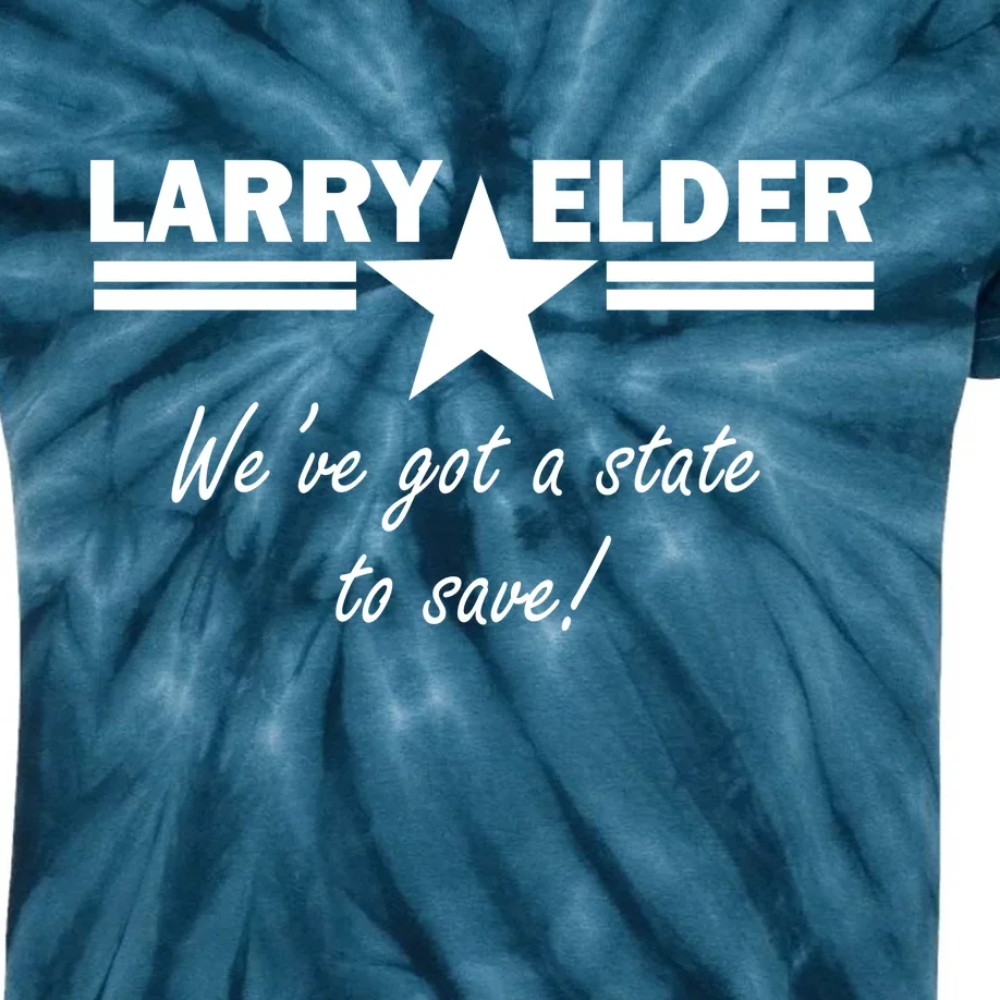 Larry Elder For California We've Got A State To Save Kids Tie-Dye T-Shirt