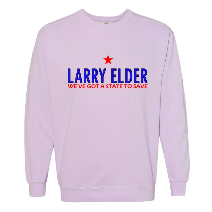 Larry Elder We've Got A State To Save Garment-Dyed Sweatshirt