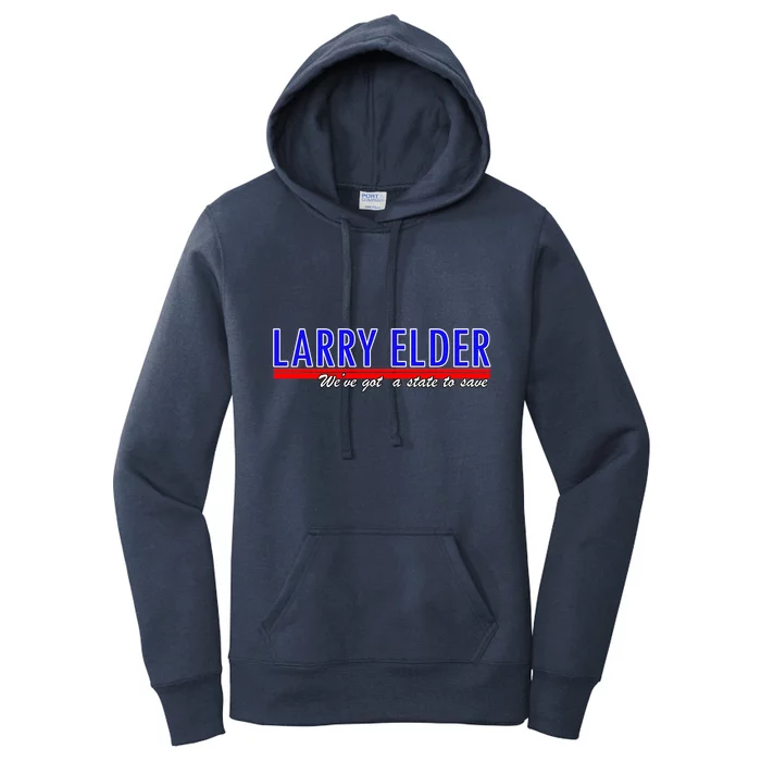 Larry Elder We've Got A State To Save Pro Republican Women's Pullover Hoodie