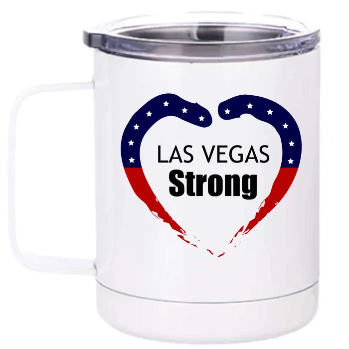 Las Vegas Strong Front & Back 12oz Stainless Steel Tumbler Cup