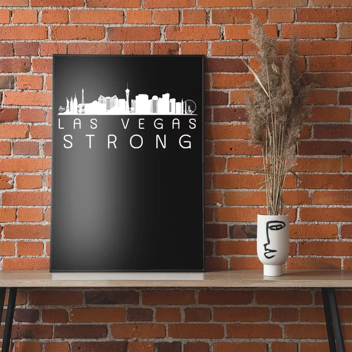 Las Vegas Strong Vegas Skyline Poster