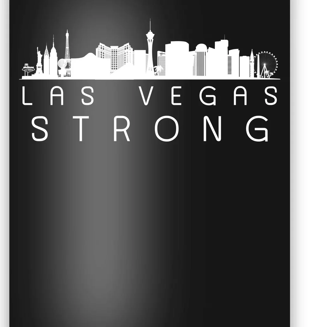 Las Vegas Strong Vegas Skyline Poster