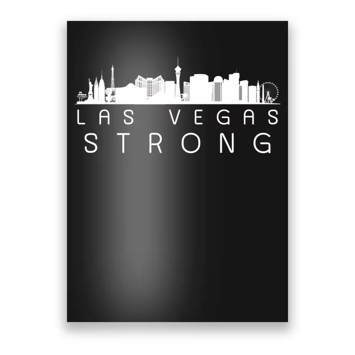 Las Vegas Strong Vegas Skyline Poster