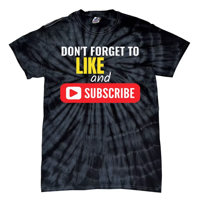 Like And Subscribe Vlogger Podcaster Influencer Tie-Dye T-Shirt