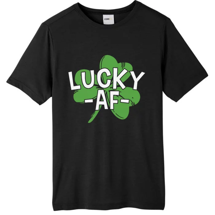 Lucky Af St Patricks Day ChromaSoft Performance T-Shirt