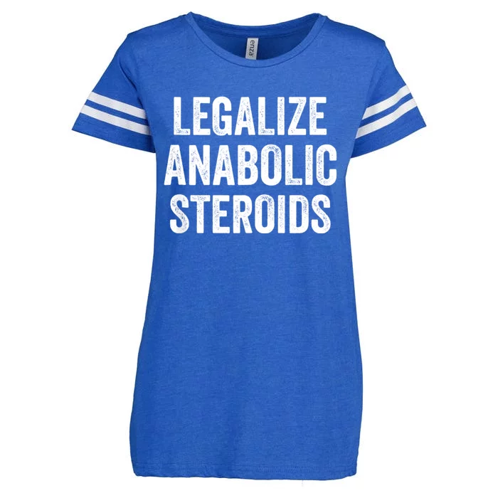 Legalize Anabolic Steroids Funny Athlete Enza Ladies Jersey Football T-Shirt