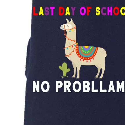 Last Day Of School No ProbLLama Doggie 3-End Fleece Hoodie