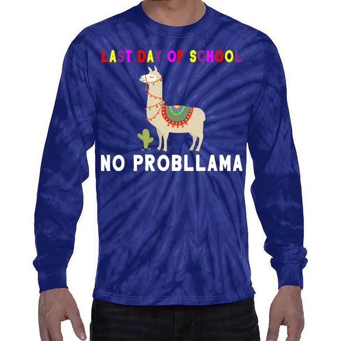 Last Day Of School No ProbLLama Tie-Dye Long Sleeve Shirt