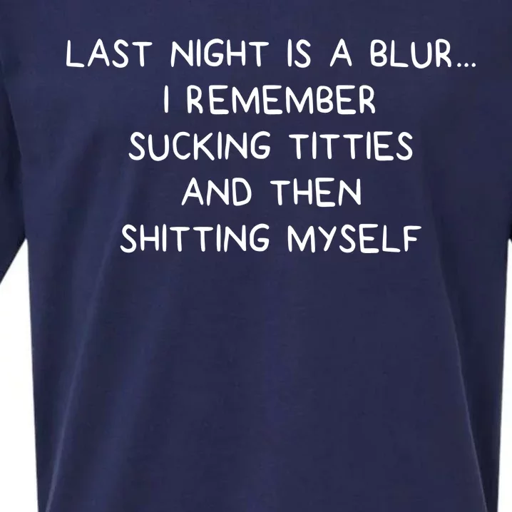 Last Night Was A Blur Sueded Cloud Jersey T-Shirt