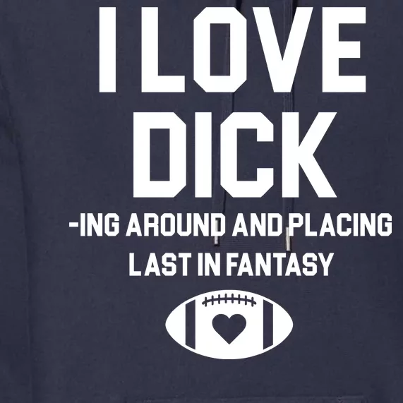 Last Place Fantasy Football Funny Premium Hoodie