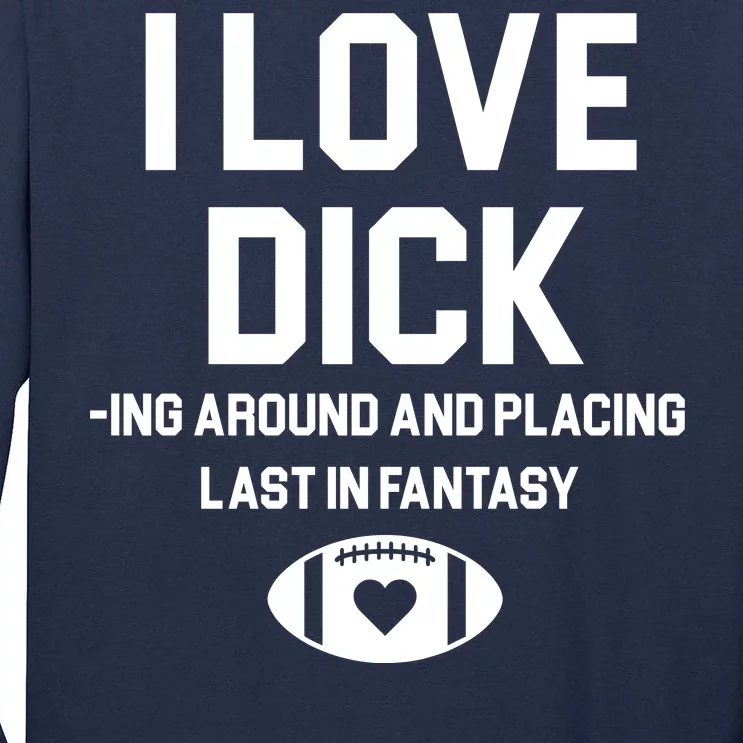 Last Place Fantasy Football Funny Tall Long Sleeve T-Shirt