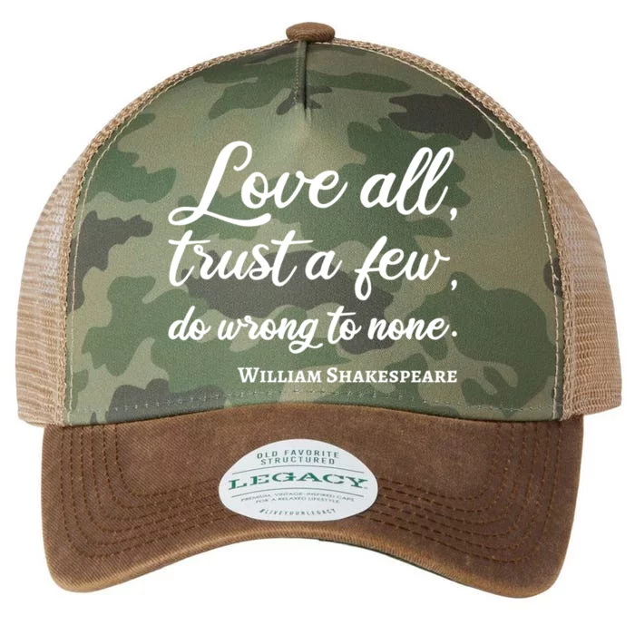 Love All Trust Few Wrong To None Quote William Shakespeare Funny Gift Legacy Tie Dye Trucker Hat