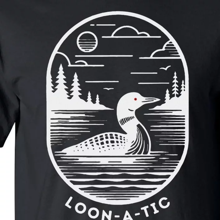 Loon A Tic Funny Common Loon Minnesota Lake Loon Tall T-Shirt