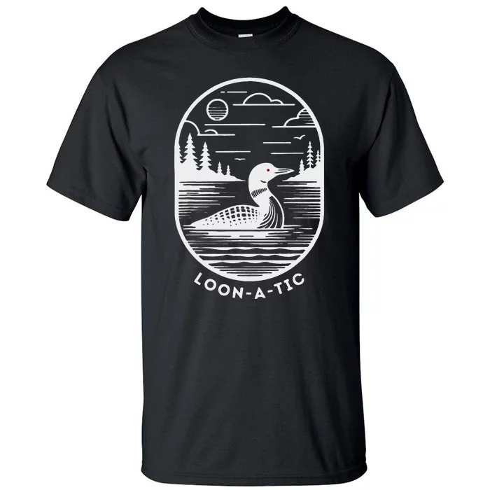 Loon A Tic Funny Common Loon Minnesota Lake Loon Tall T-Shirt