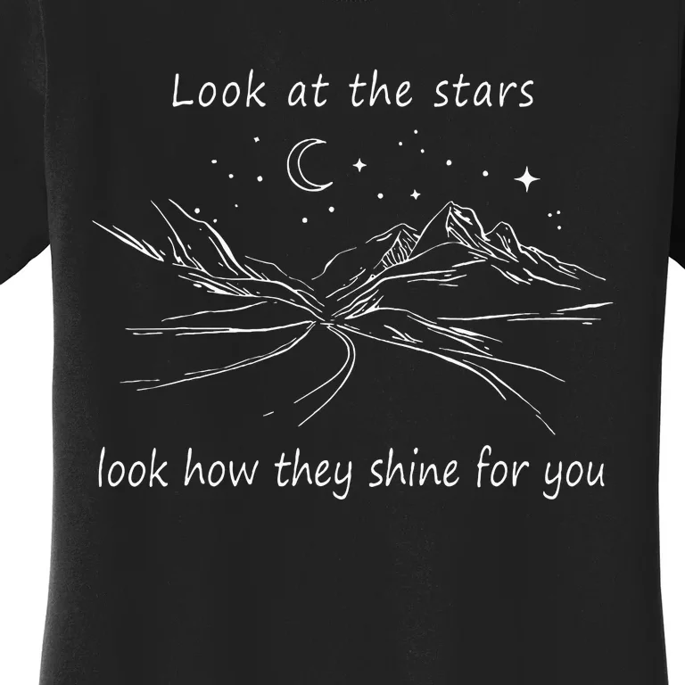 Look At The Stars Look How They Shines For You Music Country Women's T-Shirt